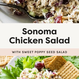 Photo of Sonoma Chicken Salad in a bowl with a spoon, and a photo of Sonoma Chicken Salad served on greens with crackers.